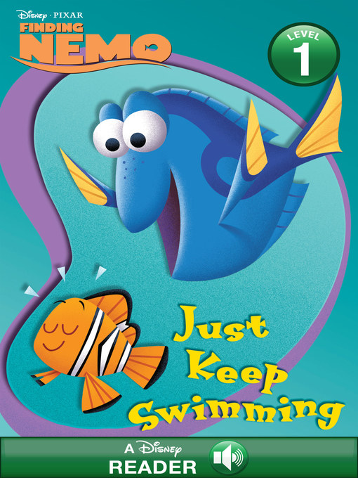 Title details for Just Keep Swimming! by Disney Books - Wait list